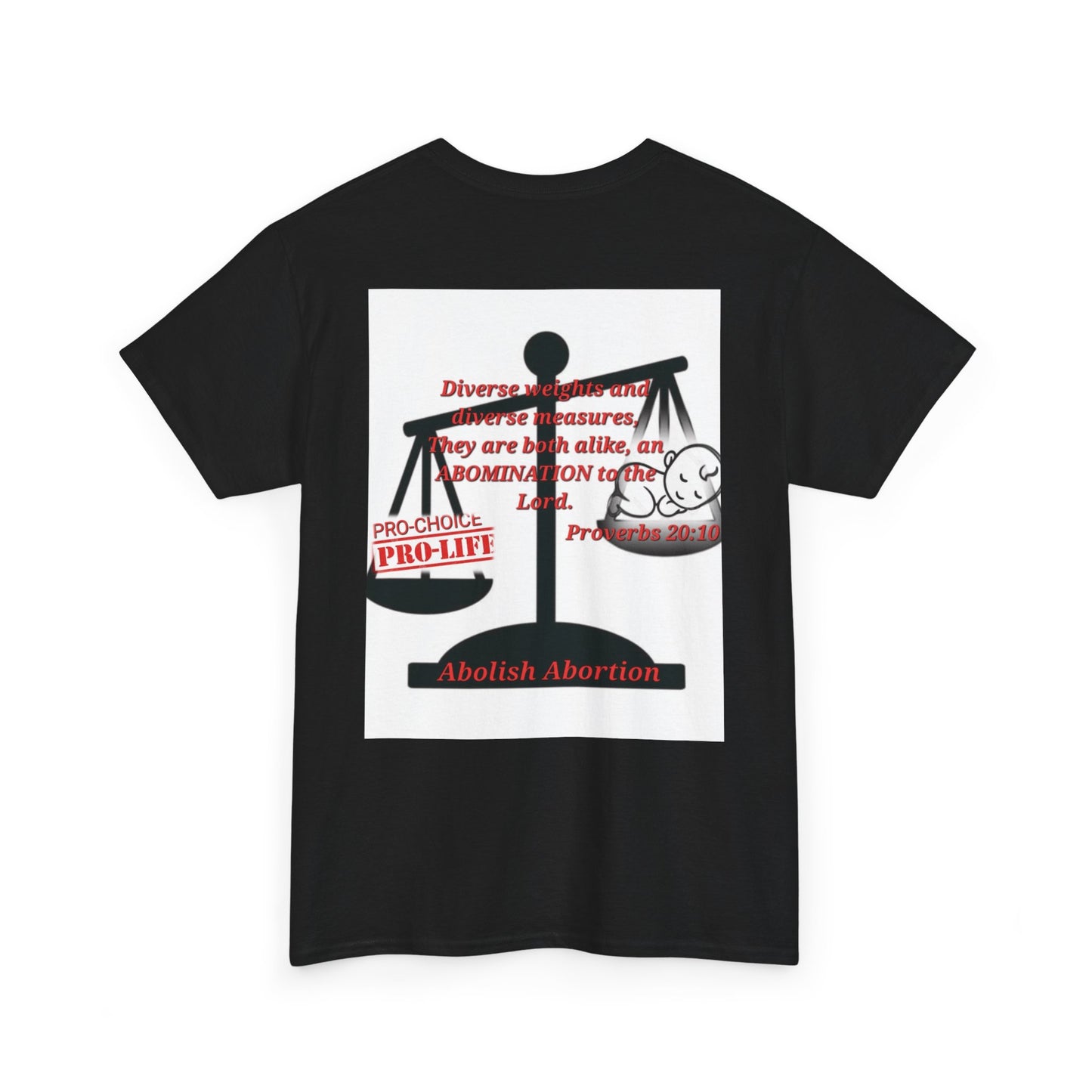Abolish Abortion Unisex Heavy Cotton Tee - Leviticus & Proverbs Design