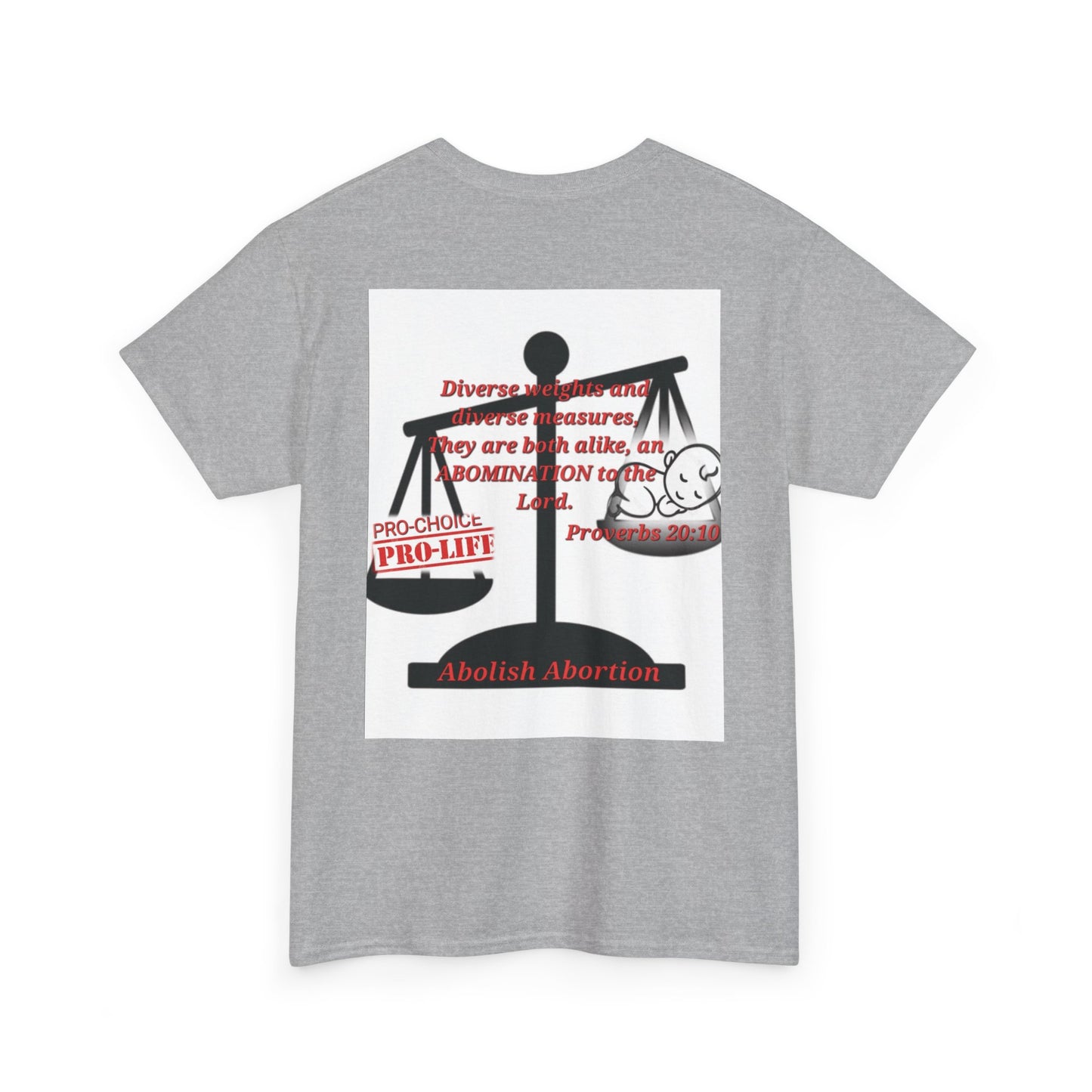Abolish Abortion Unisex Heavy Cotton Tee - Leviticus & Proverbs Design
