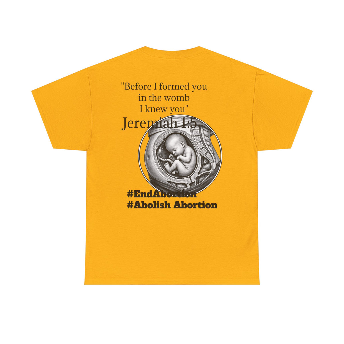 Abolish Abortion II T-Shirt — Jeremiah 1:5 Christian Message