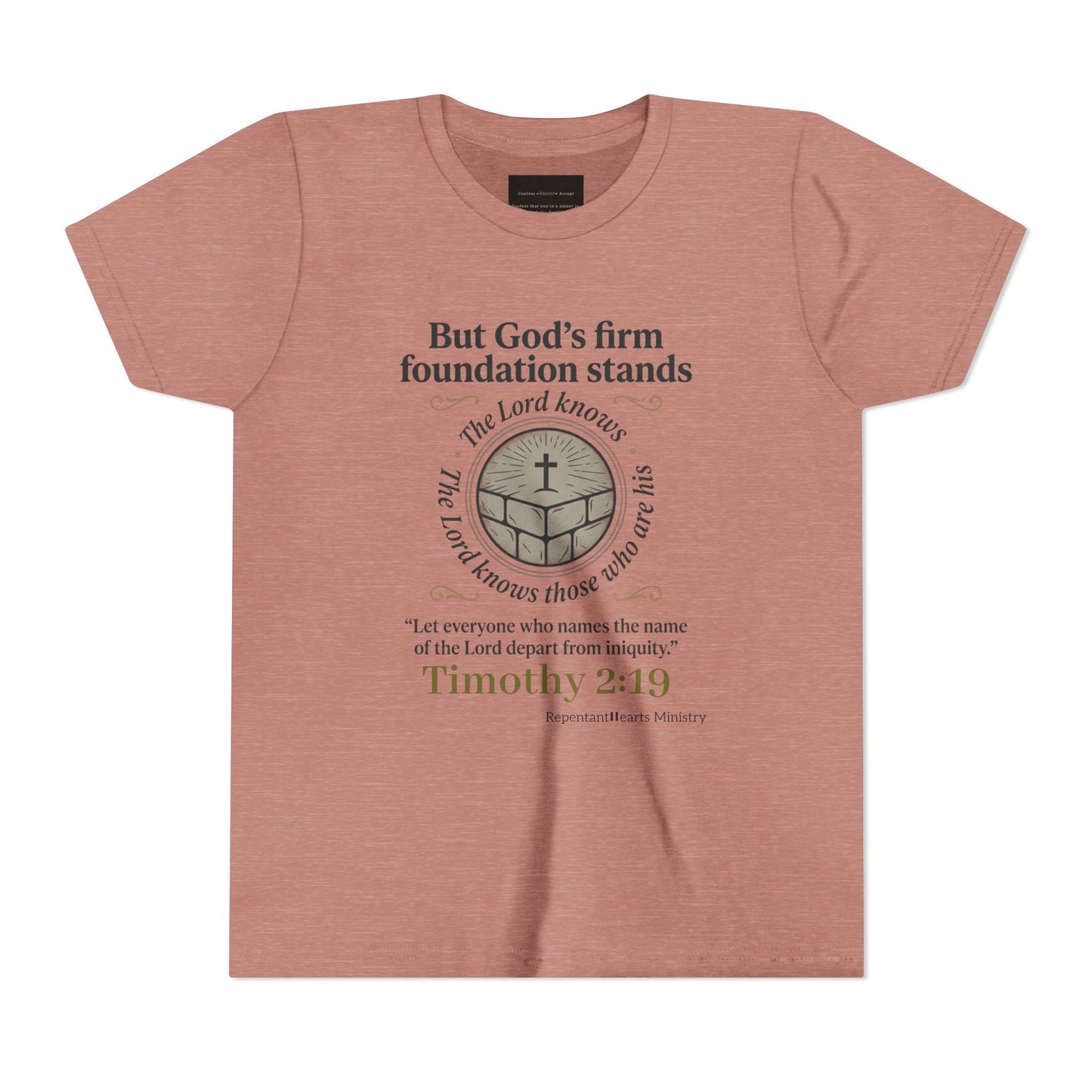 Youth Christian Tee Timothy 2:19 — "But God's Firm Foundation Stands" Scripture Shirt