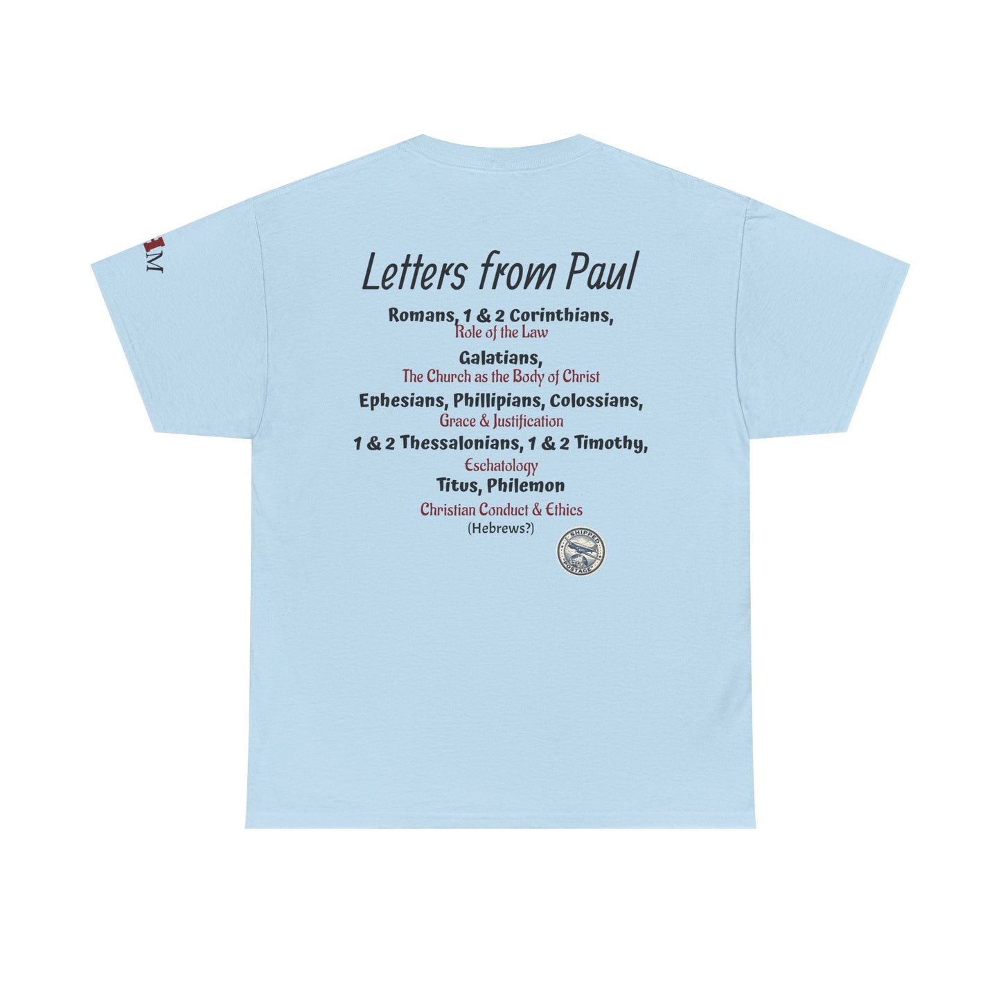 Letters from Paul T-Shirt — What Would Yours Say?