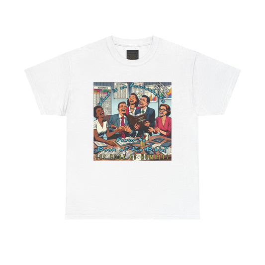 Biblical Dad Joke: The Book of Numbers- T-shirt