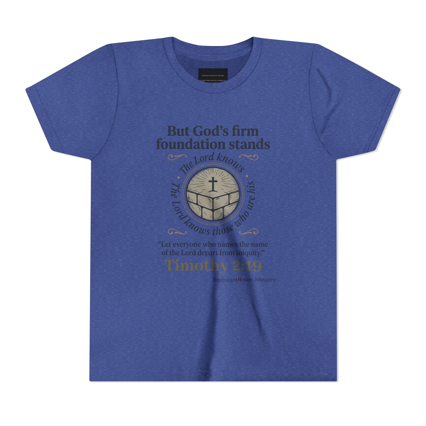 Youth Christian Tee Timothy 2:19 — "But God's Firm Foundation Stands" Scripture Shirt