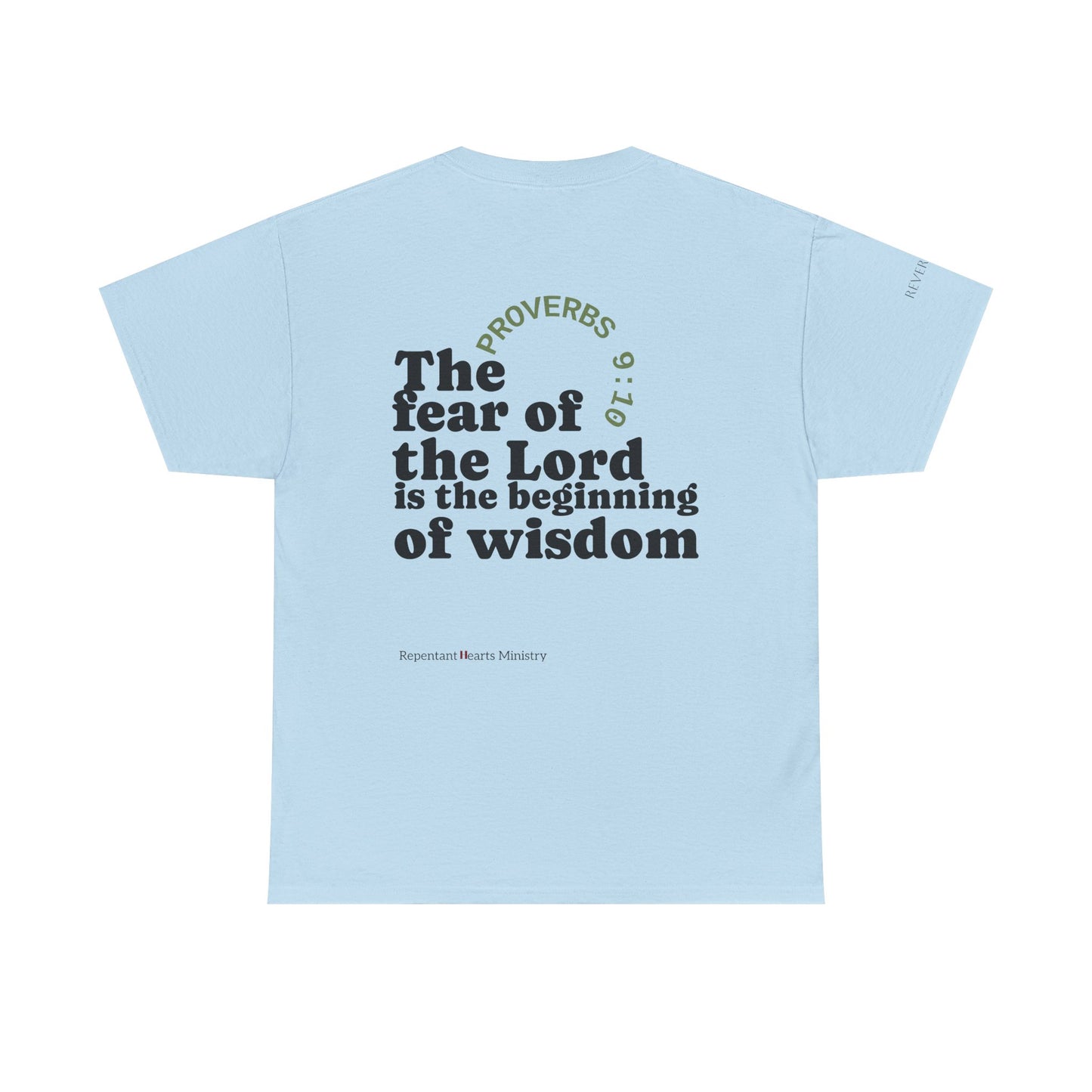 "Wisdom" Proverbs 9:10 T-shirt — "The fear of the Lord is the beginning of wisdom" Christian Scripture
