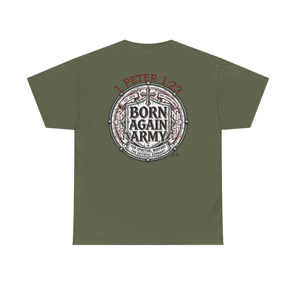 Born Again Army T-Shirt — Christian Faith Graphic Tee (1 Peter 1:23)
