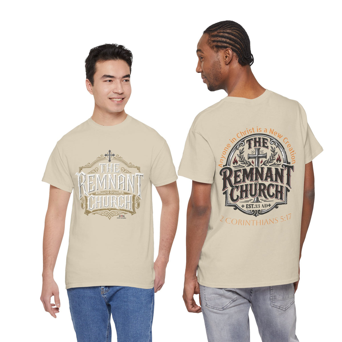 Remnant Church T-shirt — RHM (The Remnant Church, 2 Corinthians 5:17)