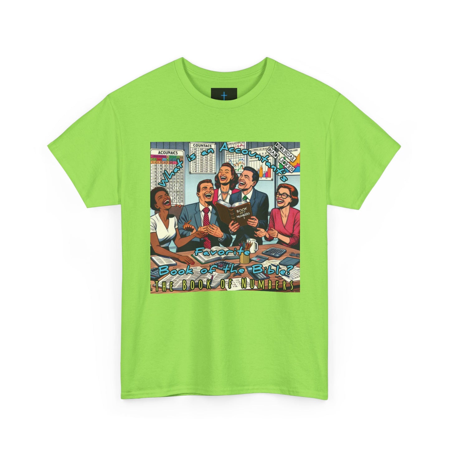 Biblical Dad Joke: The Book of Numbers- T-shirt