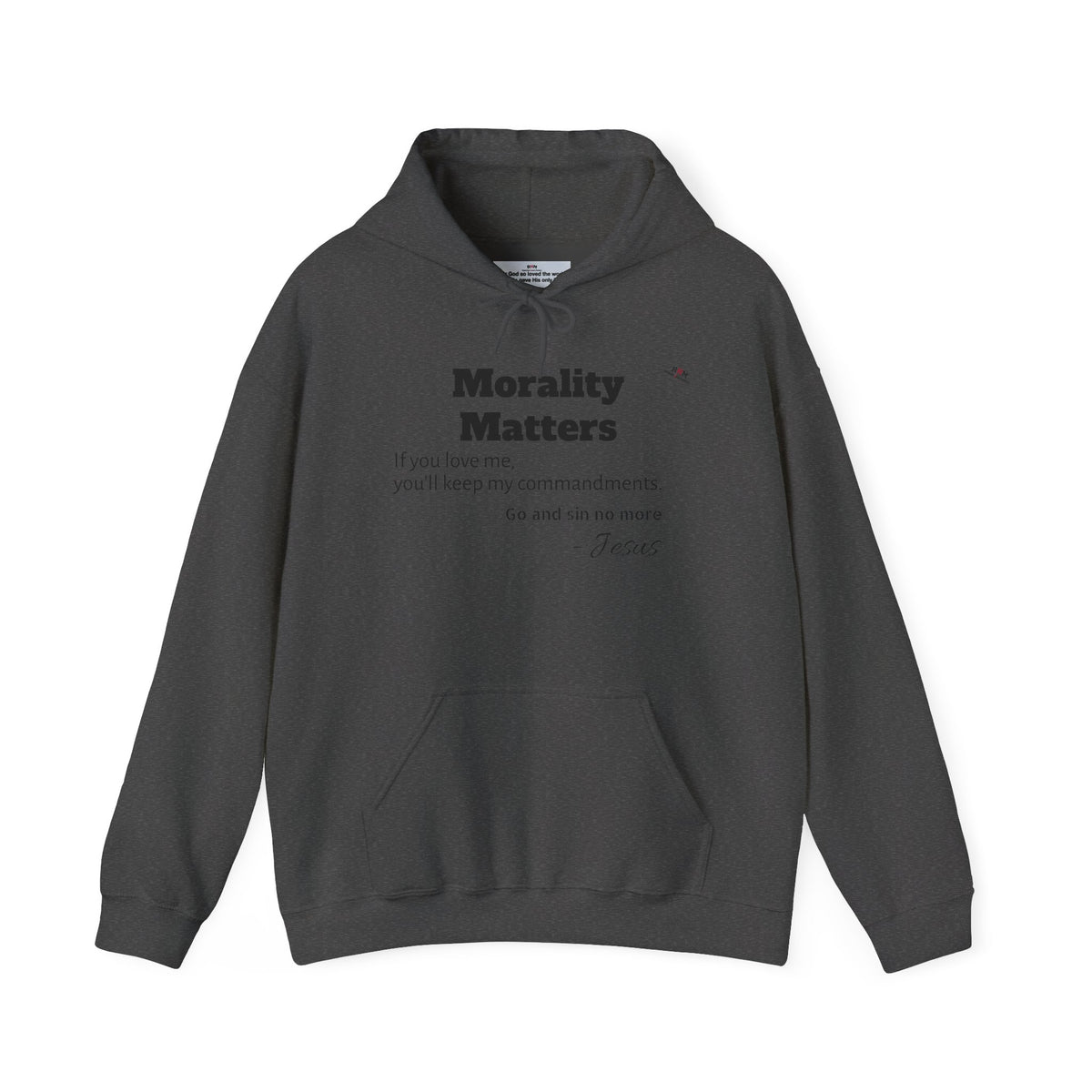 Morality Matters Hoodie — Jesus & John Adam's Quote Sweatshirt