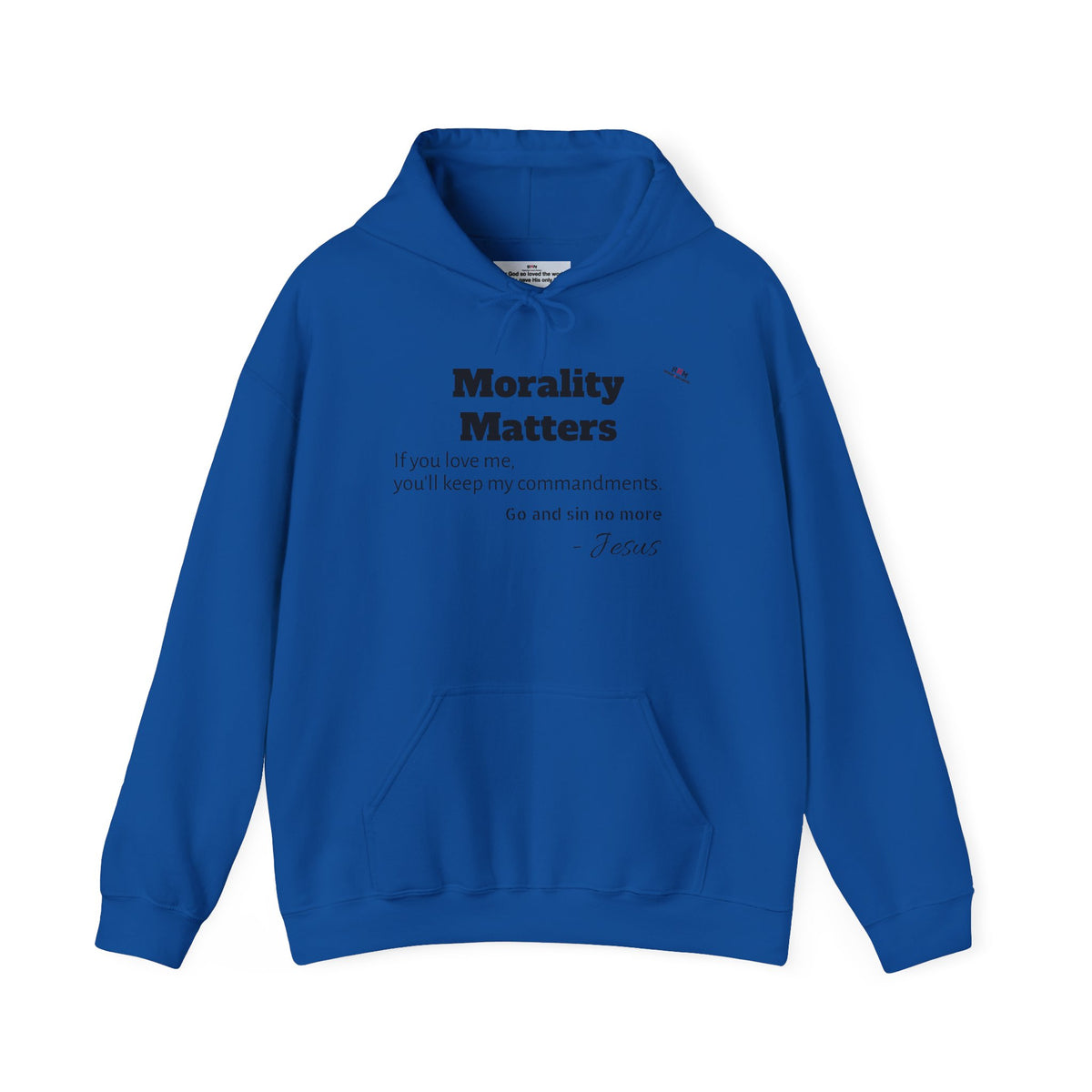 Morality Matters Hoodie — Jesus & John Adam's Quote Sweatshirt