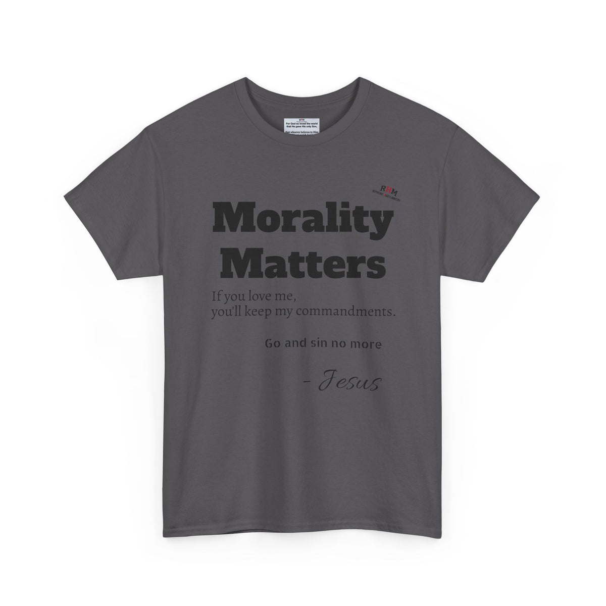 Morality Matters- Bible Scripture and John Adam's quote Unisex Heavy Cotton Tee