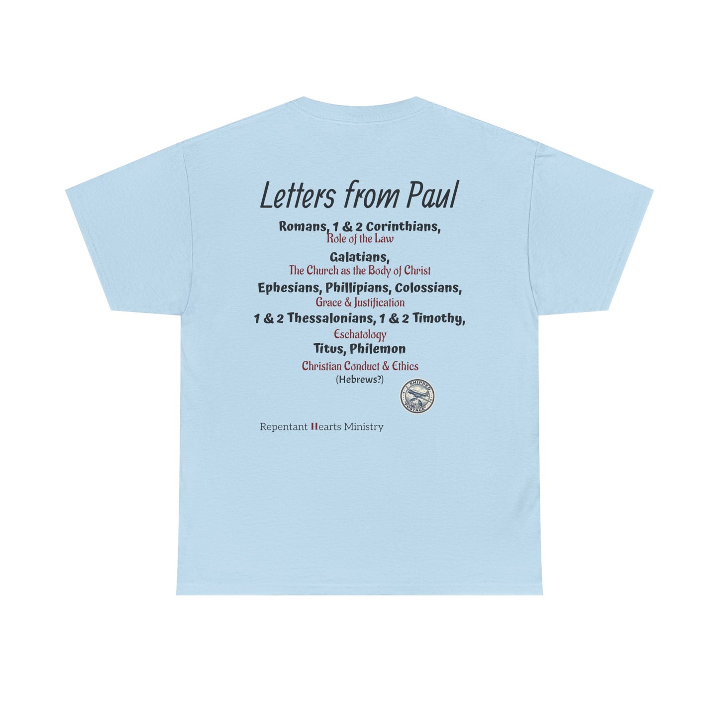 Letters from Paul T-Shirt — What Would Yours Say?