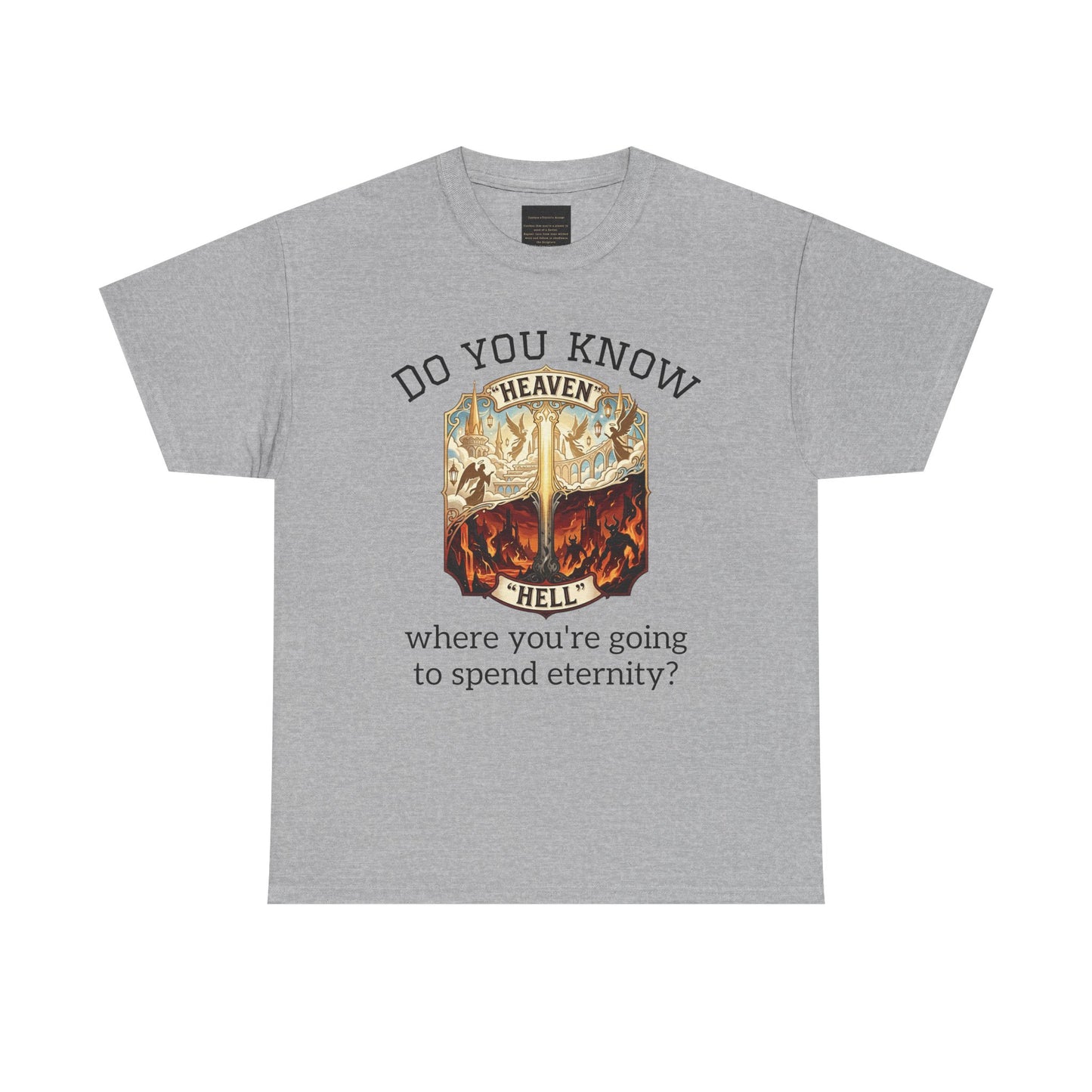 "Do You Know Where You’re Going? / Ask Me About Jesus"- Gospel Tee