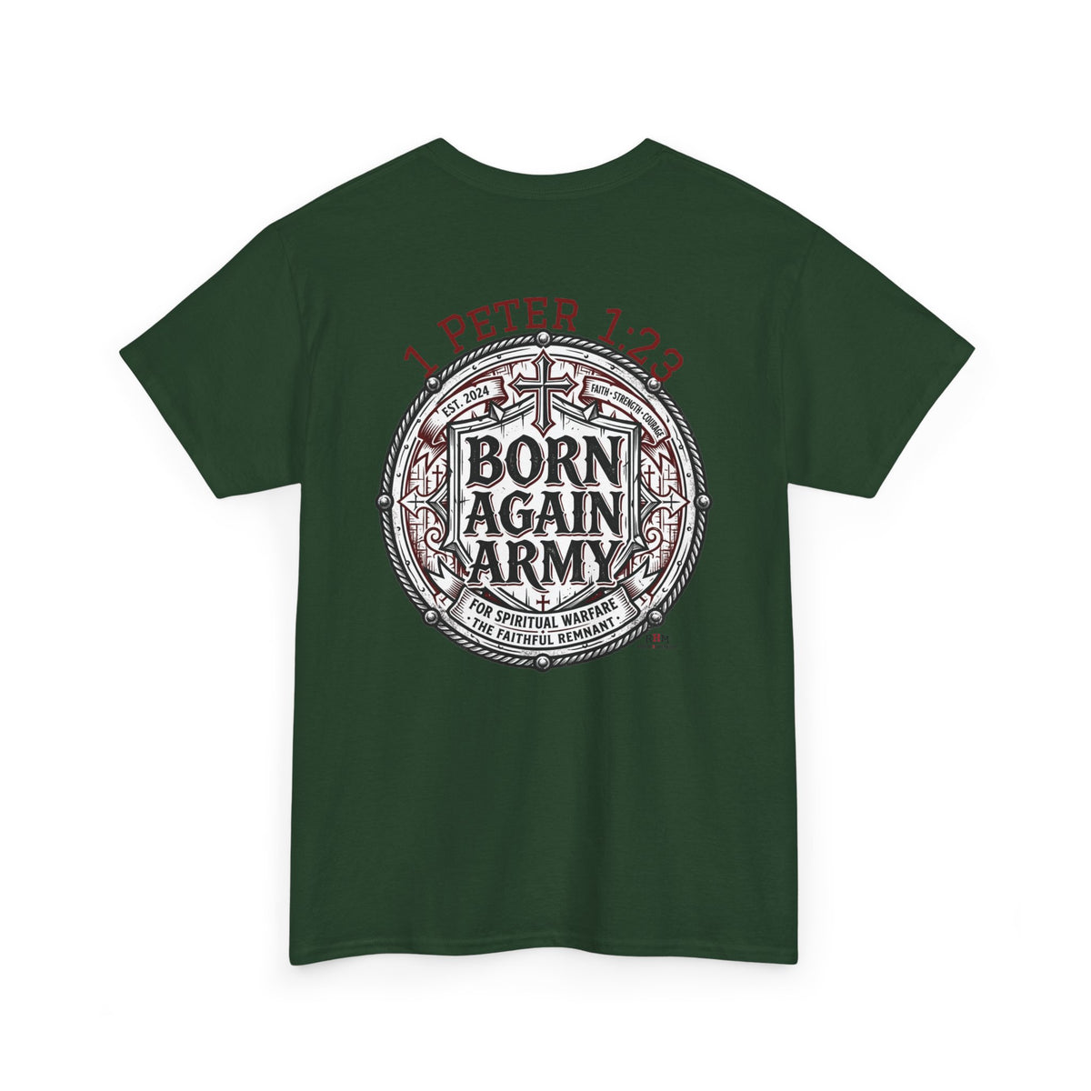 Born Again Army T-Shirt — Christian Faith Graphic Tee (1 Peter 1:23)
