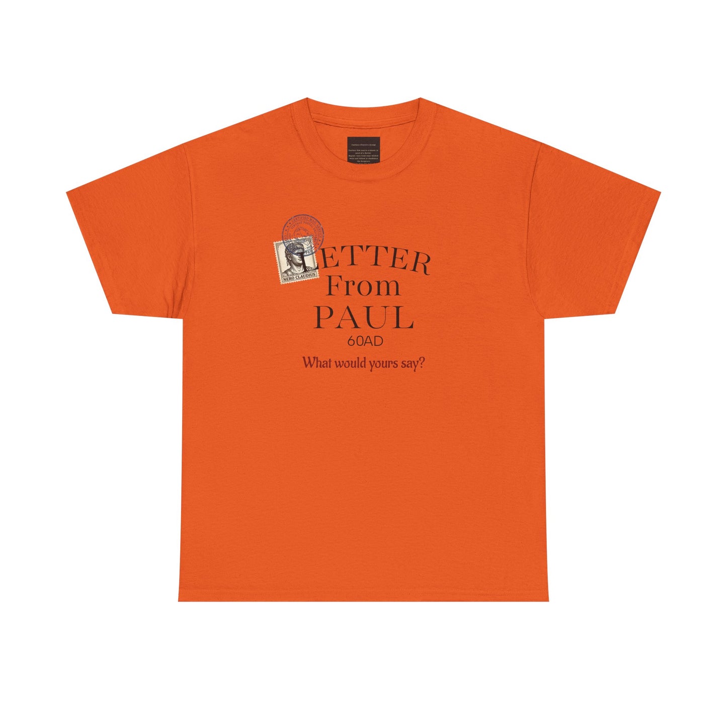 Letters from Paul T-Shirt — What Would Yours Say?