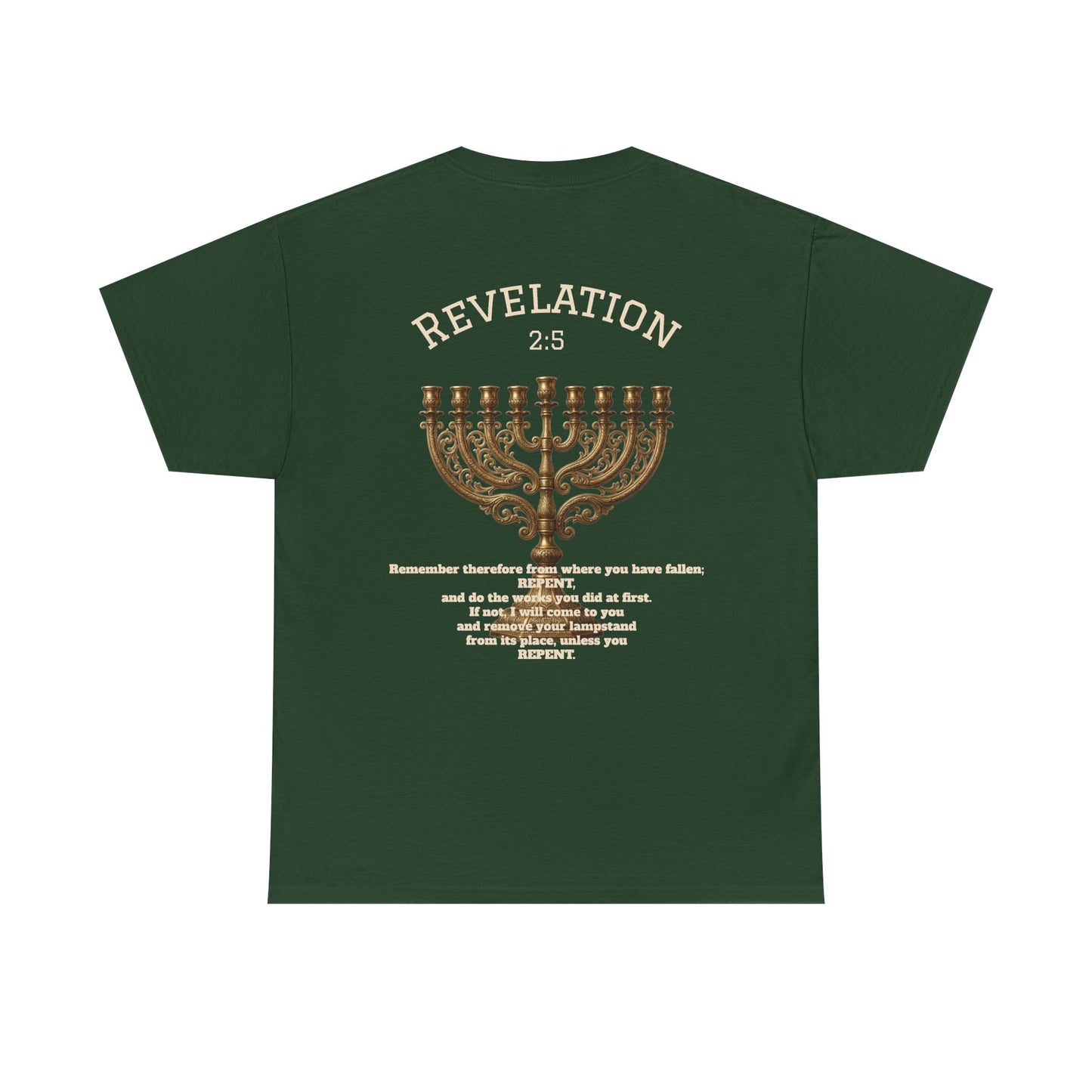 Rev 2:5 T-Shirt- Repentant Hearts Ministry Tee — RHM Logo & Menorah Back Print
