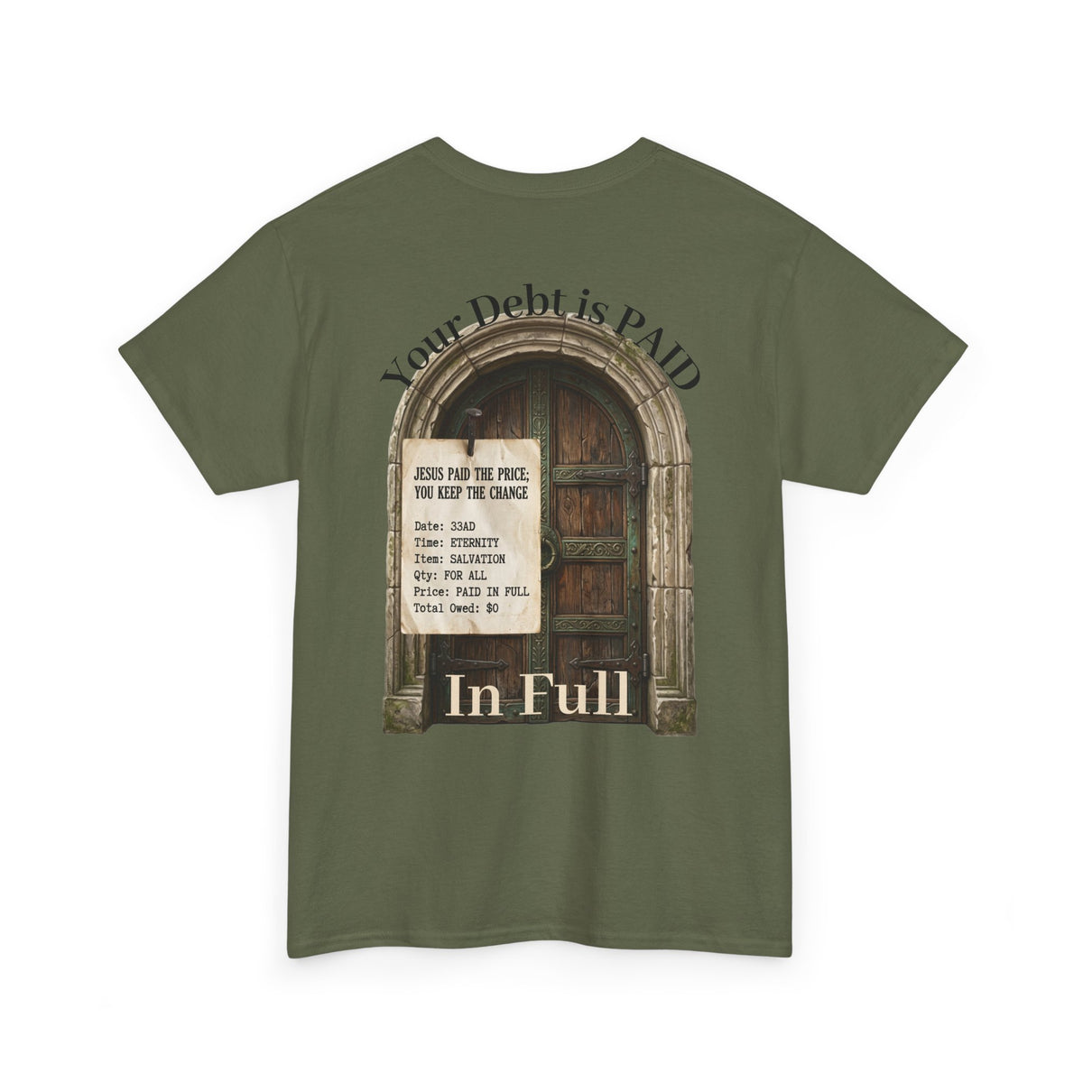 Your Debt Is Paid Romans 6:23 Inspirational- Christian Cross T-Shirt