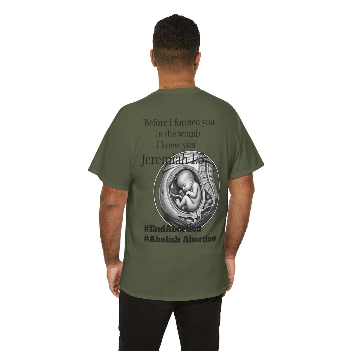 Abolish Abortion II T-Shirt — Jeremiah 1:5 Christian Message