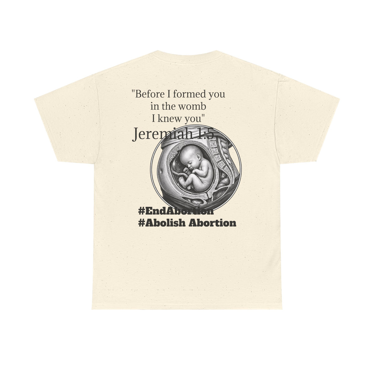 Abolish Abortion II T-Shirt — Jeremiah 1:5 Christian Message