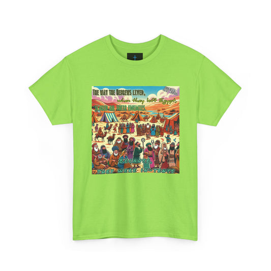Biblical Dad Joke: Because They Were InTents- T-shirt