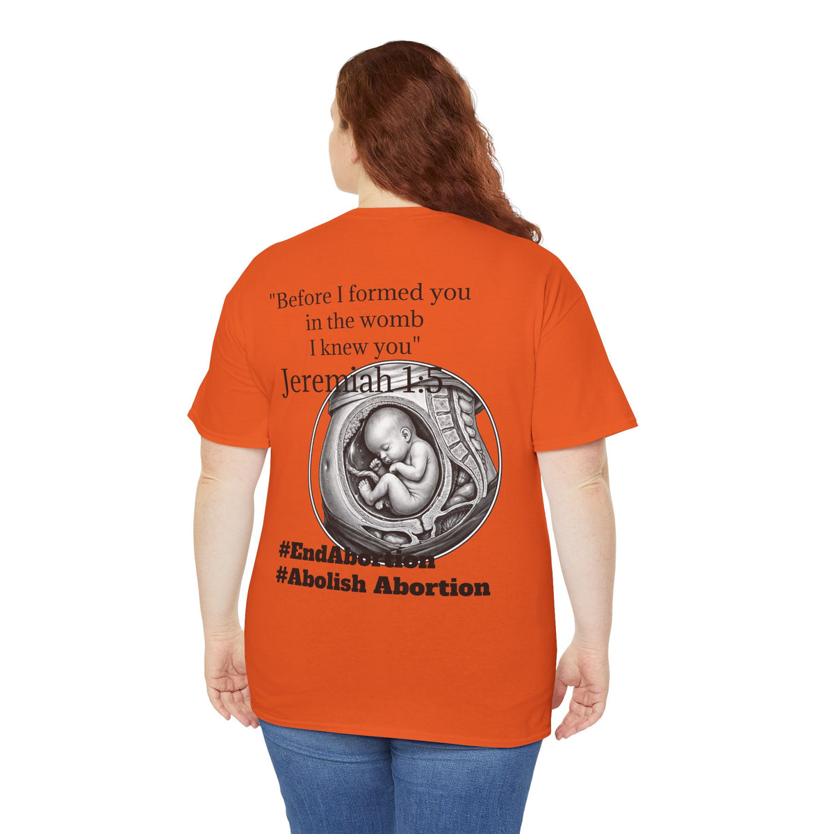 Abolish Abortion II T-Shirt — Jeremiah 1:5 Christian Message