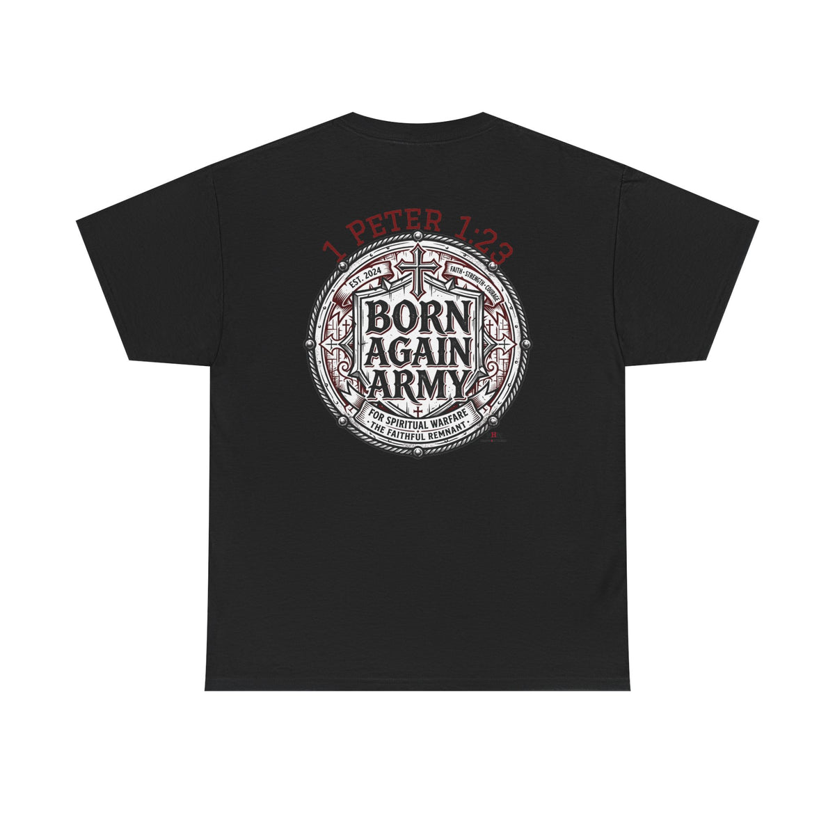 Born Again Army T-Shirt — Christian Faith Graphic Tee (1 Peter 1:23)