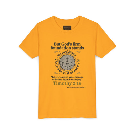 Youth Christian Tee Timothy 2:19 — "But God's Firm Foundation Stands" Scripture Shirt