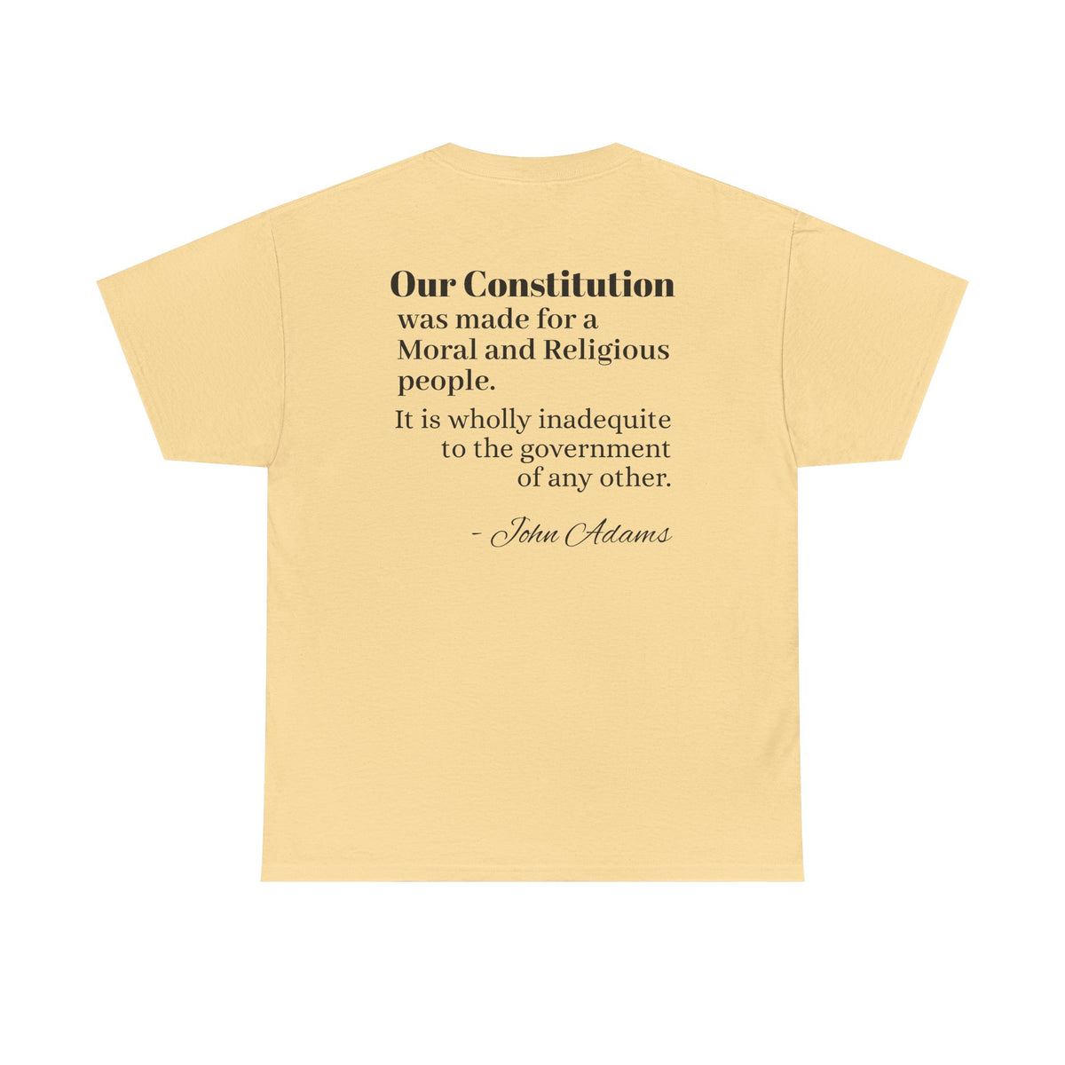 Morality Matters- Bible Scripture and John Adam's quote Unisex Heavy Cotton Tee