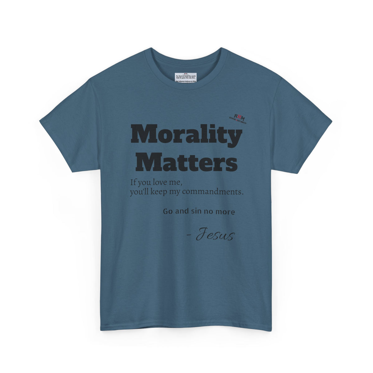 Morality Matters- Bible Scripture and John Adam's quote Unisex Heavy Cotton Tee