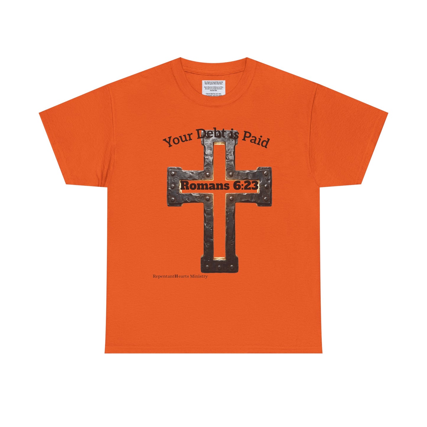 Your Debt Is Paid Romans 6:23 Inspirational- Christian Cross T-Shirt