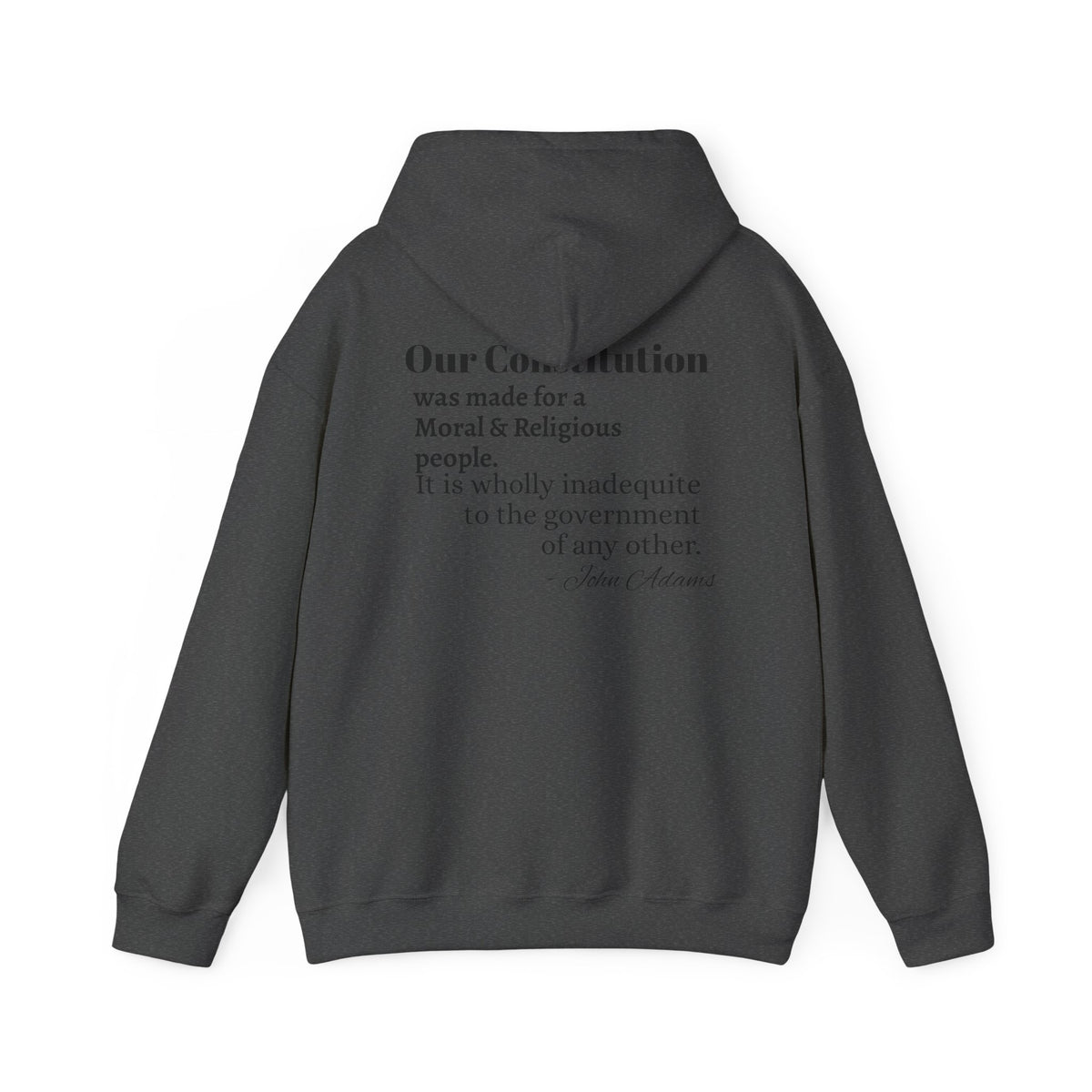Morality Matters Hoodie — Jesus & John Adam's Quote Sweatshirt