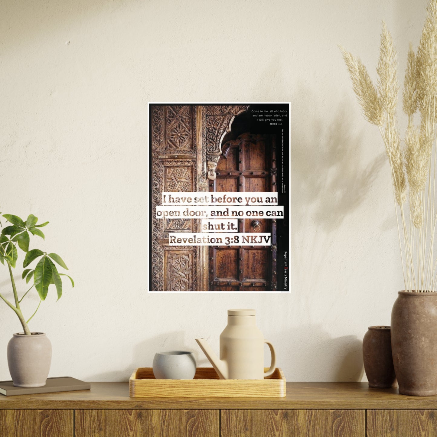 Rev 3:8 & Matthew Poster — "I Have Set Before You An Open Door" & Matthew 7:7 & 11:28