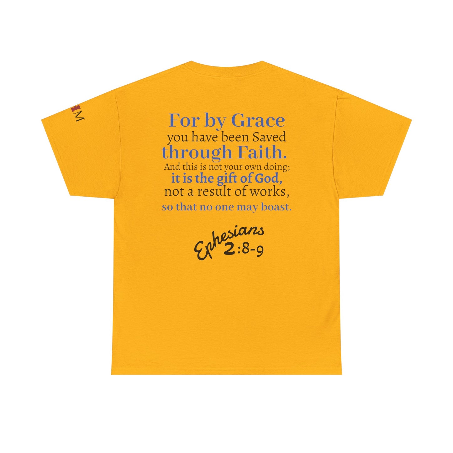 Ephesians 2:8-9 T-Shirt — "By Grace Through Faith in Christ" Christian Tee