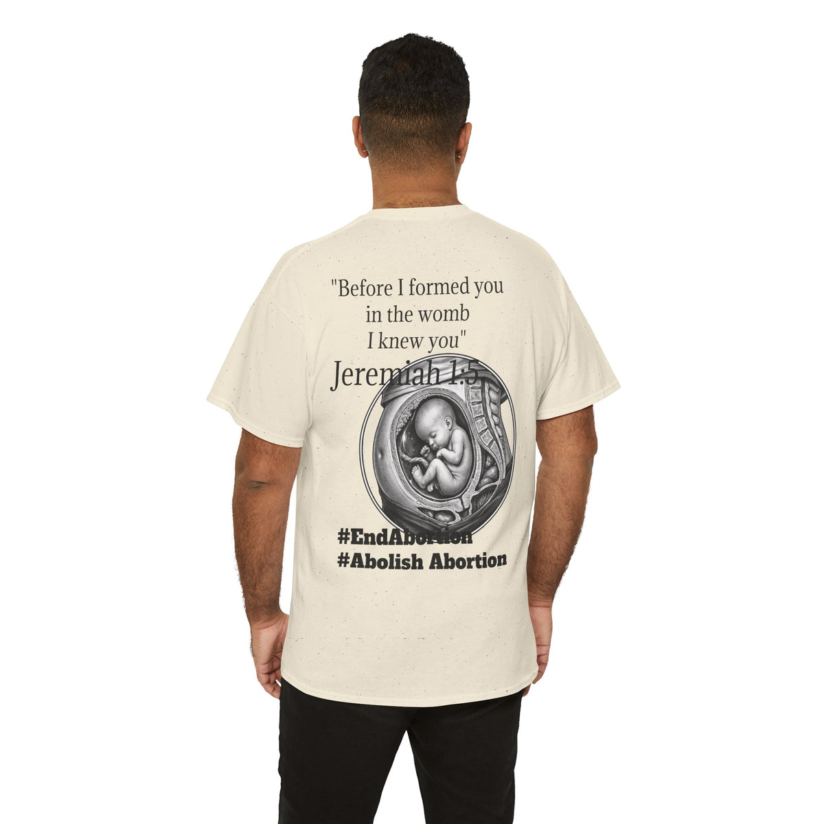 Abolish Abortion II T-Shirt — Jeremiah 1:5 Christian Message