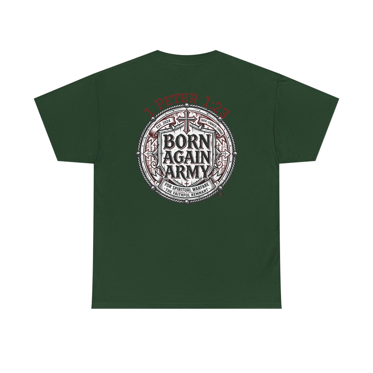 Born Again Army T-Shirt — Christian Faith Graphic Tee (1 Peter 1:23)