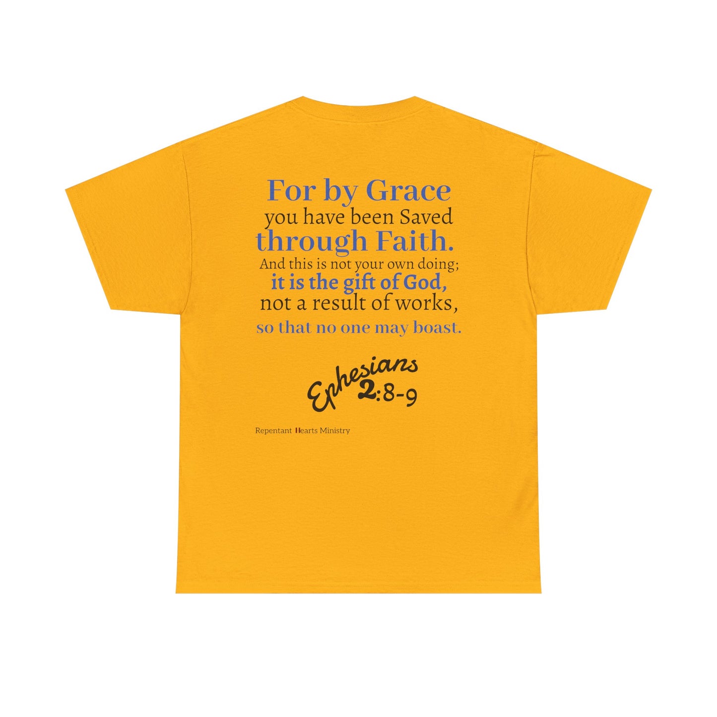 Ephesians 2:8-9 T-Shirt — "By Grace Through Faith in Christ" Christian Tee