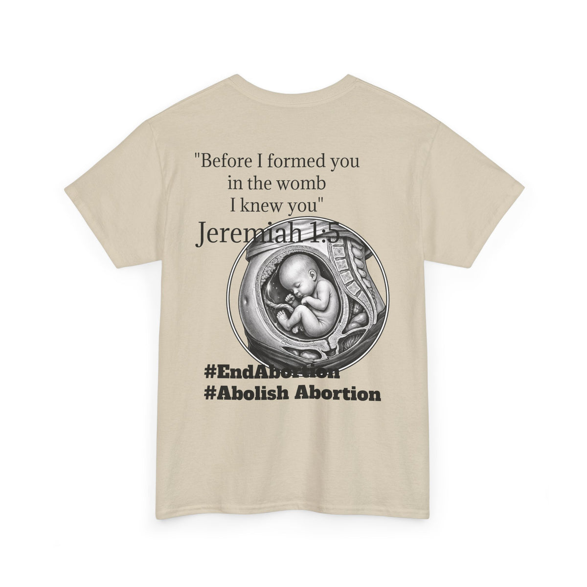 Abolish Abortion II T-Shirt — Jeremiah 1:5 Christian Message