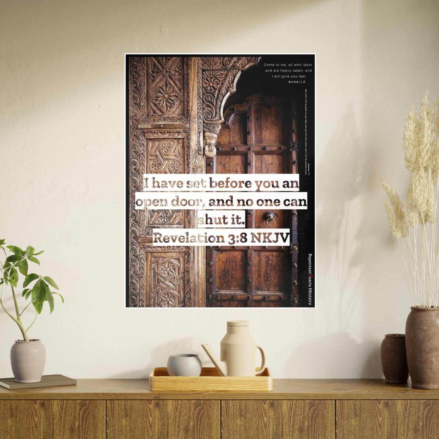 Rev 3:8 & Matthew Poster — "I Have Set Before You An Open Door" & Matthew 7:7 & 11:28