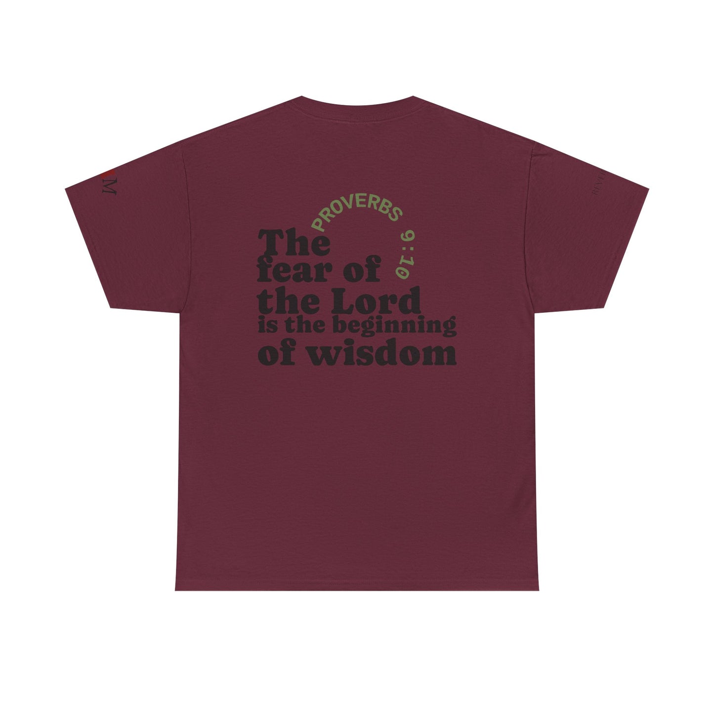 "Wisdom" Proverbs 9:10 T-shirt — "The fear of the Lord is the beginning of wisdom" Christian Scripture