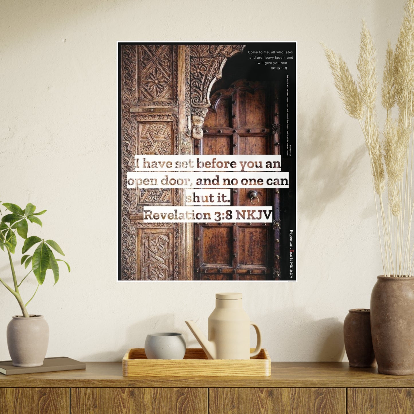 Rev 3:8 & Matthew Poster — "I Have Set Before You An Open Door" & Matthew 7:7 & 11:28