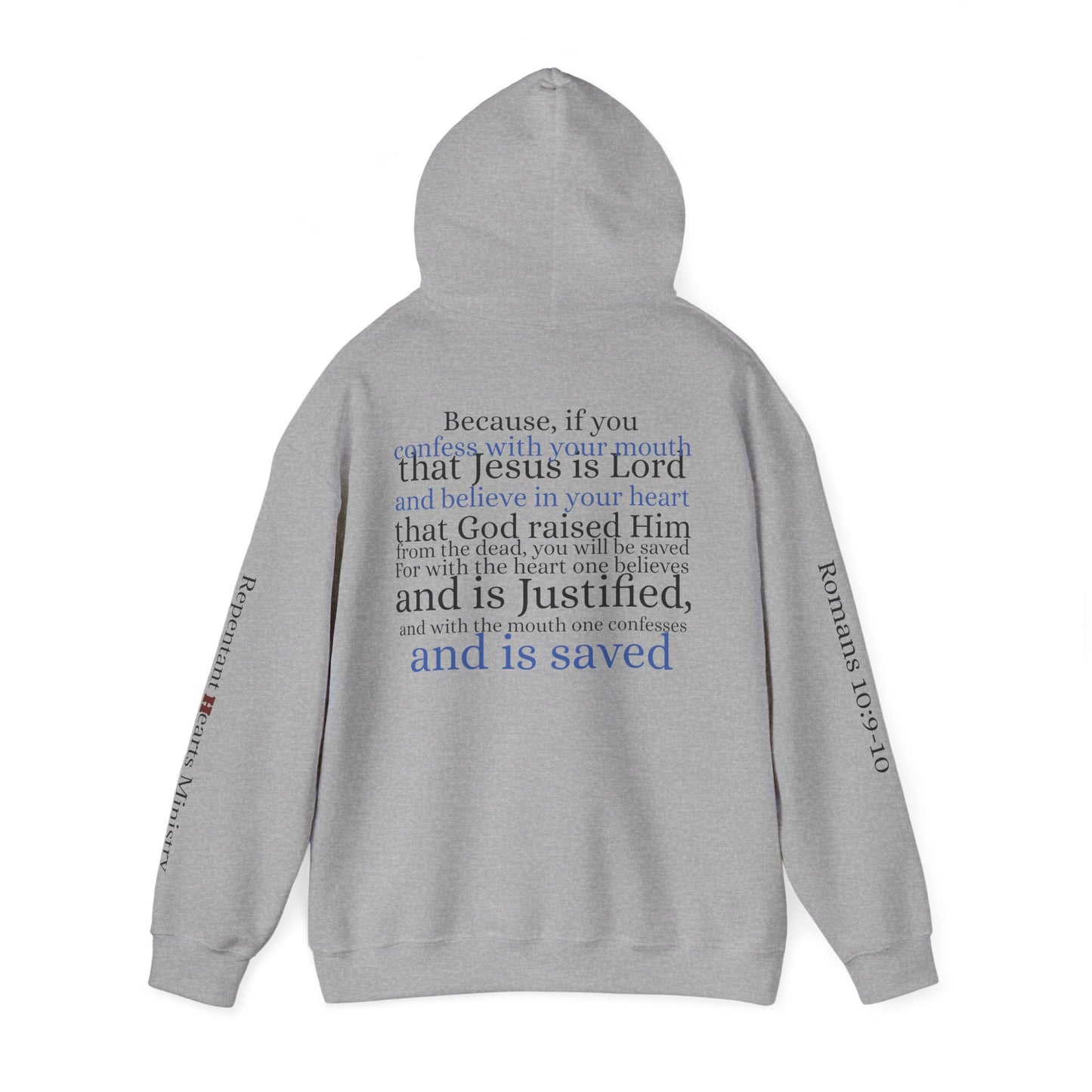 Forgiveness Hoodie (Romans 10:9-10)— Christian Scripture Faith Pullover