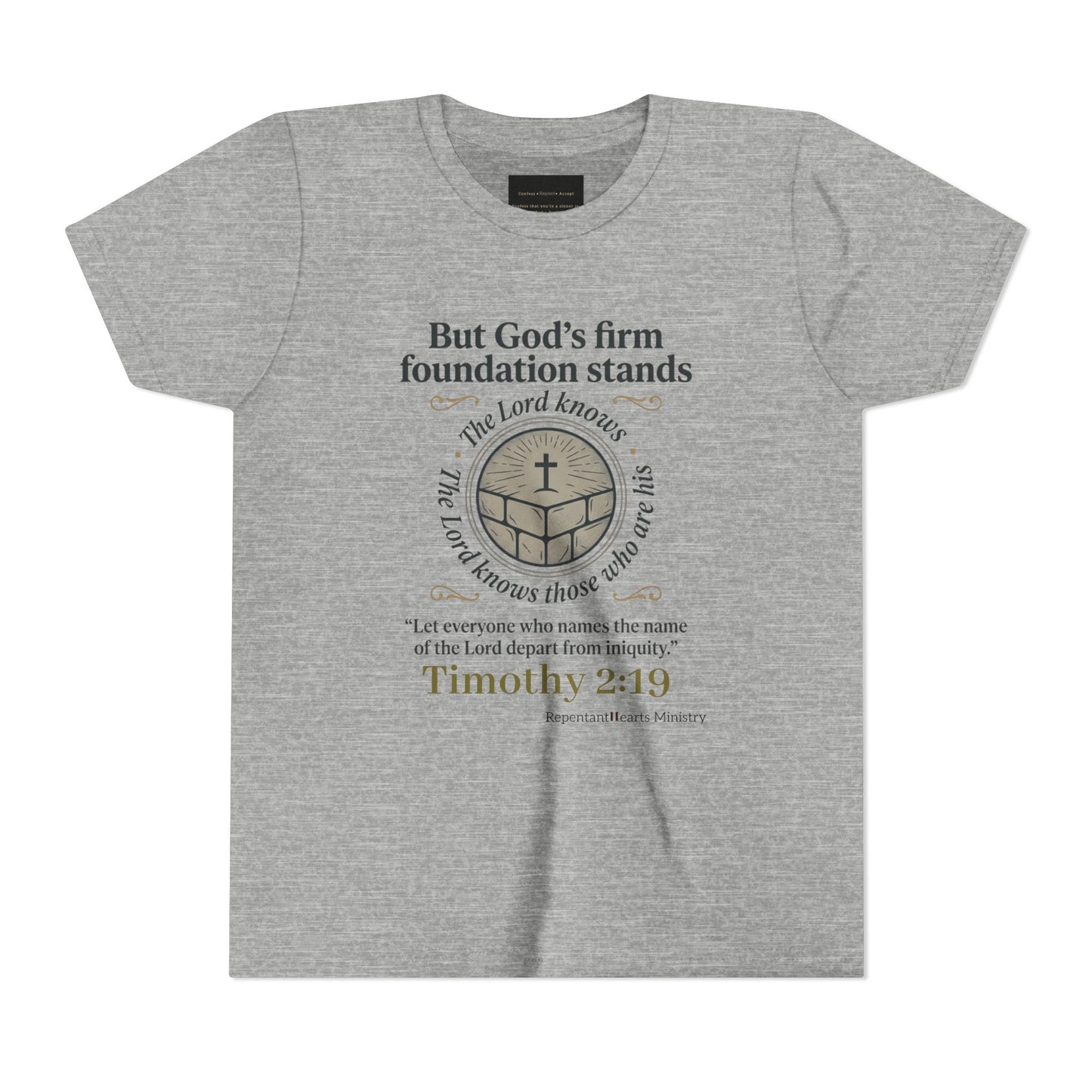 Youth Christian Tee Timothy 2:19 — "But God's Firm Foundation Stands" Scripture Shirt