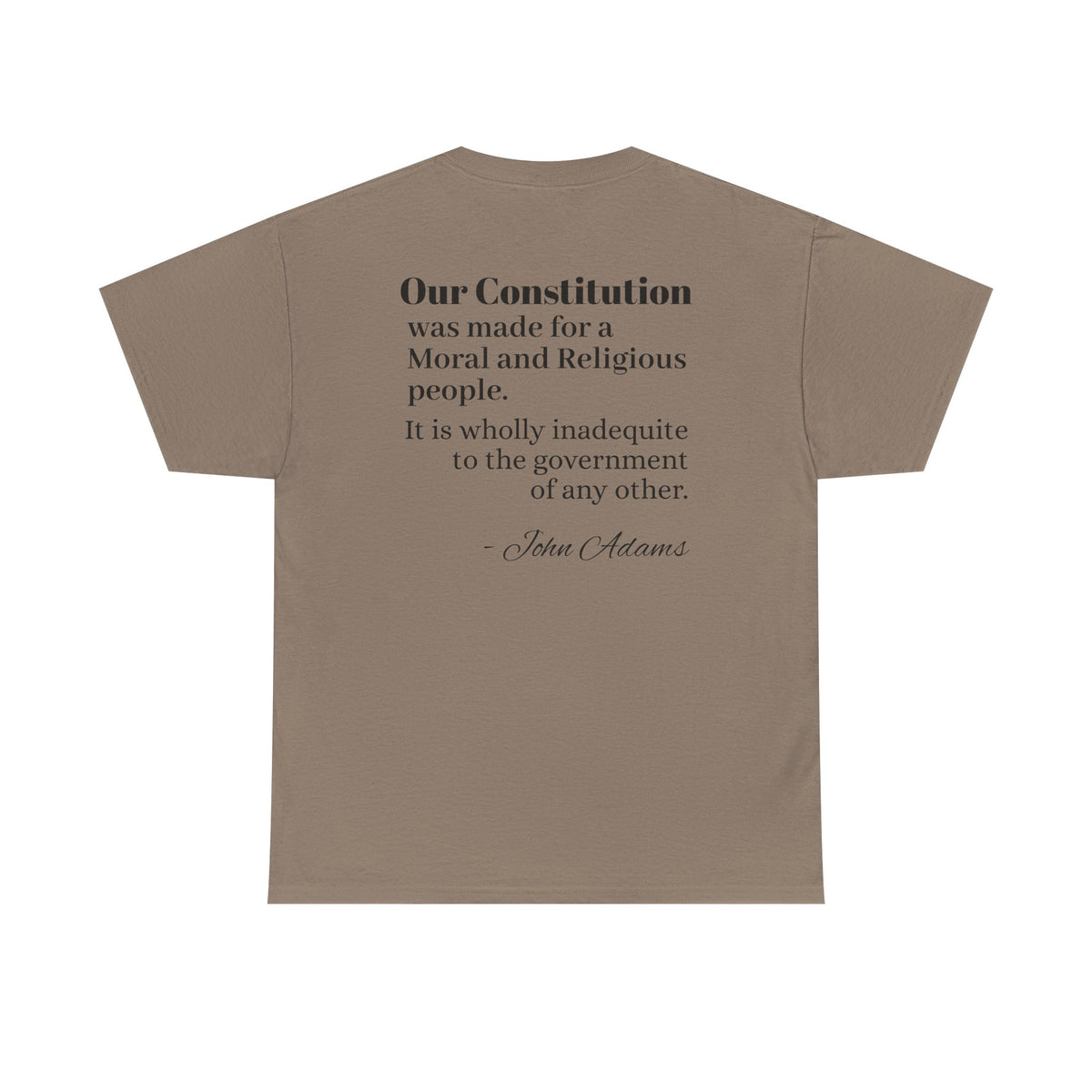 Morality Matters- Bible Scripture and John Adam's quote Unisex Heavy Cotton Tee