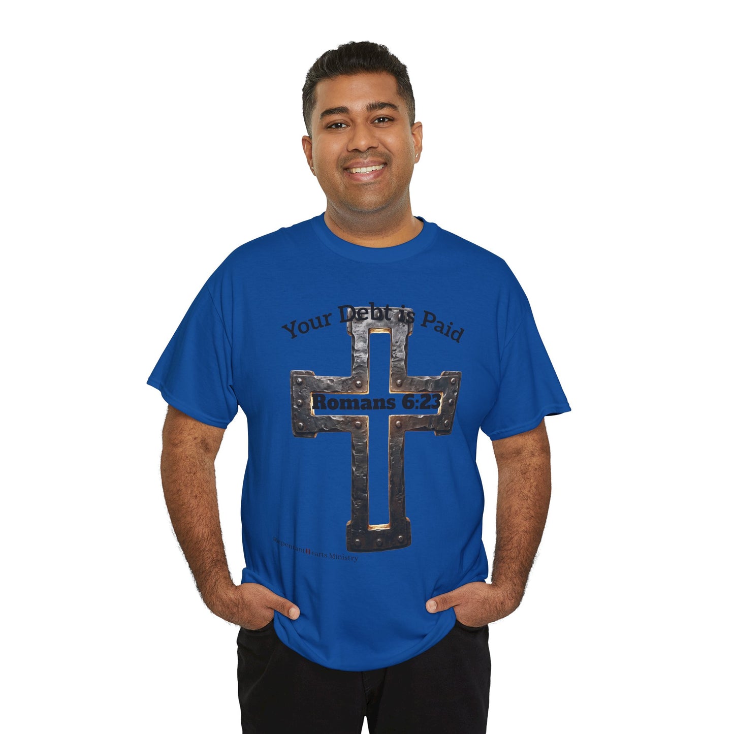 Your Debt Is Paid Romans 6:23 Inspirational- Christian Cross T-Shirt