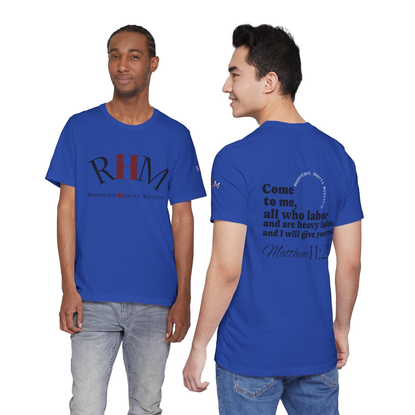 Matt 11:28- Repentant Hearts Ministry T‑Shirt — Scripture Tee
