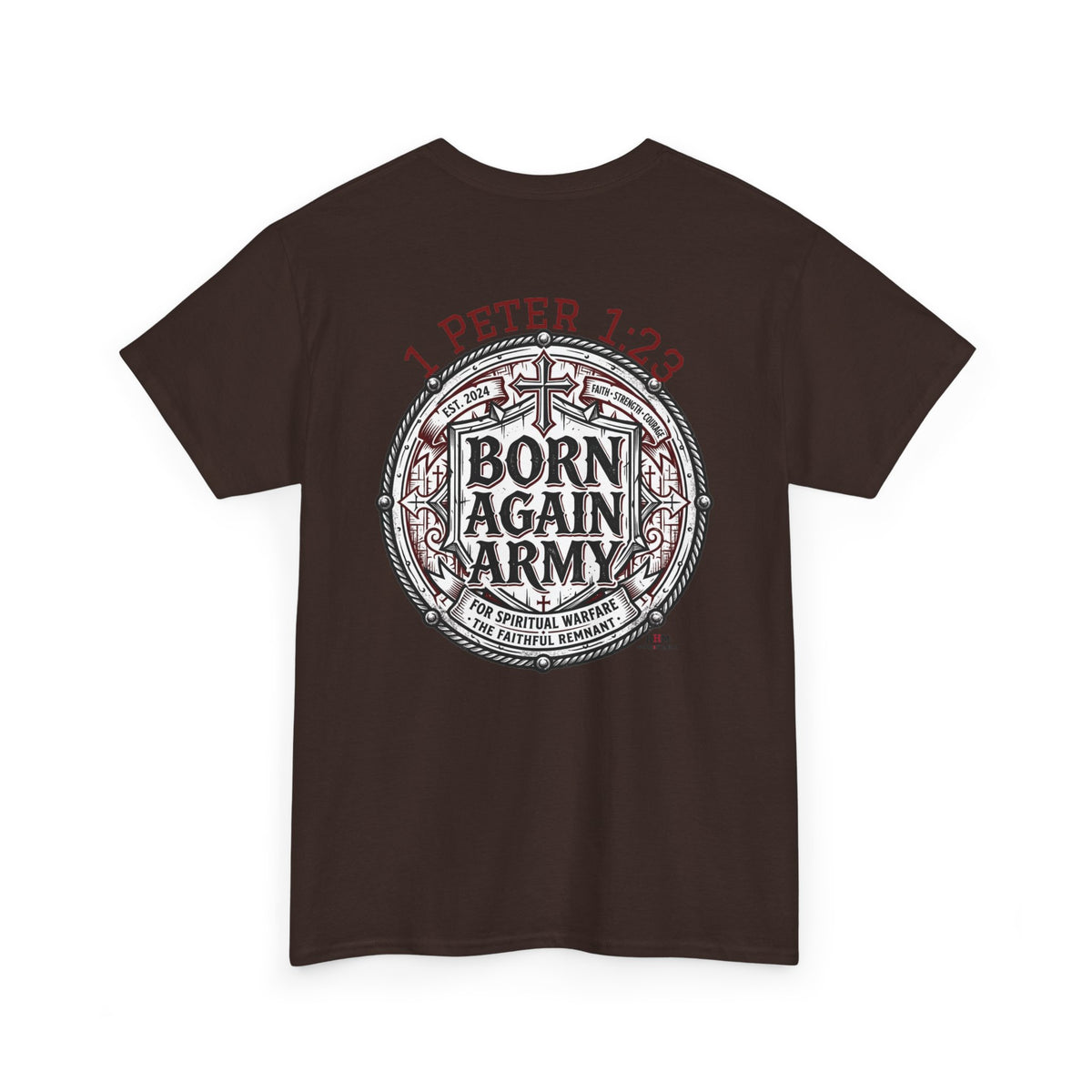 Born Again Army T-Shirt — Christian Faith Graphic Tee (1 Peter 1:23)