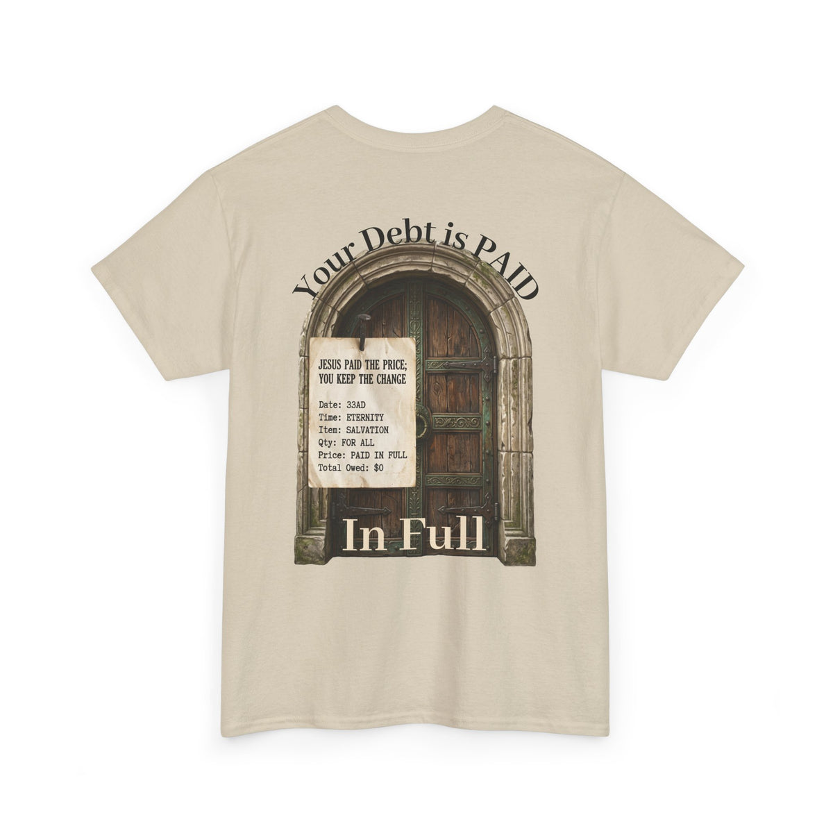 Your Debt Is Paid Romans 6:23 Inspirational- Christian Cross T-Shirt