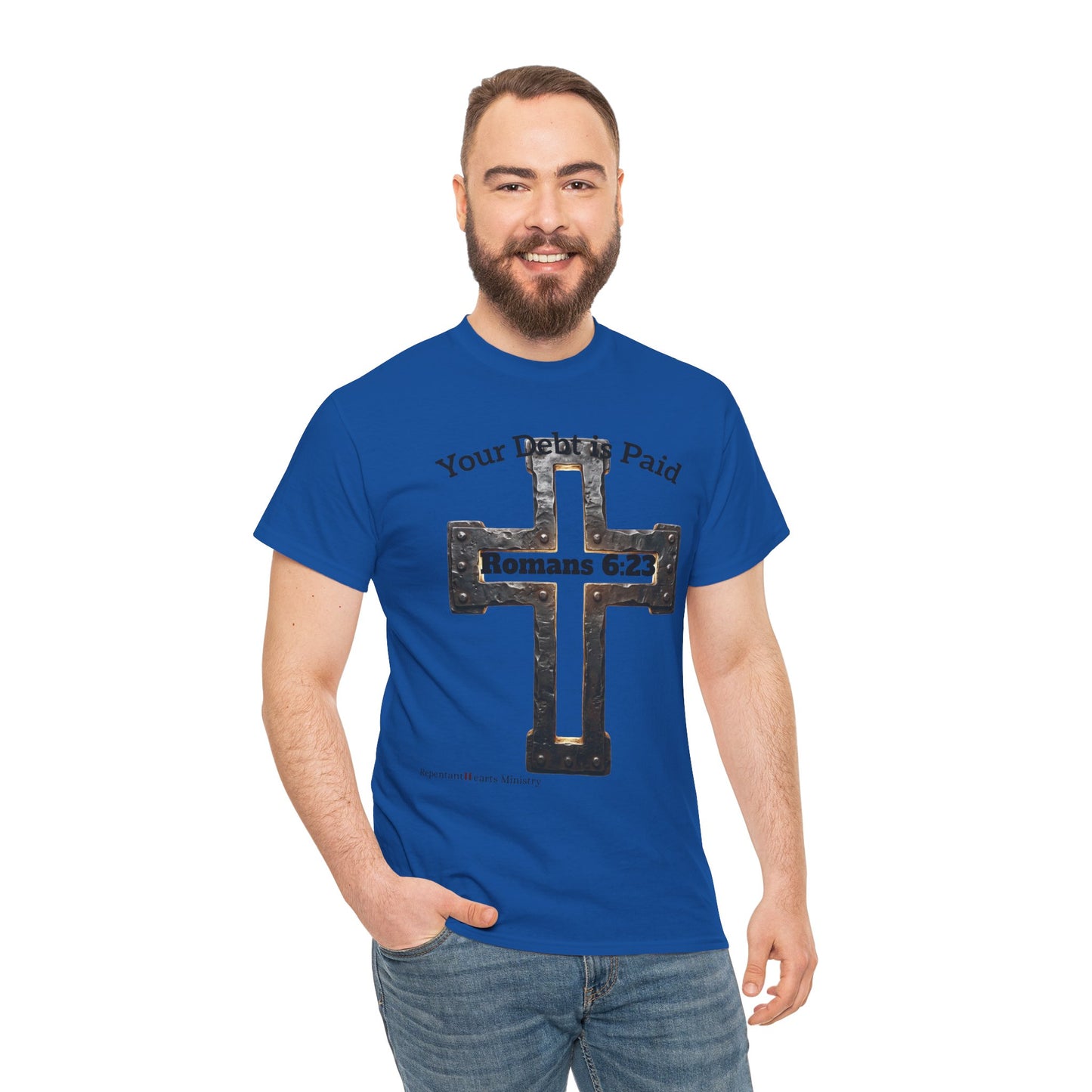 Your Debt Is Paid Romans 6:23 Inspirational- Christian Cross T-Shirt