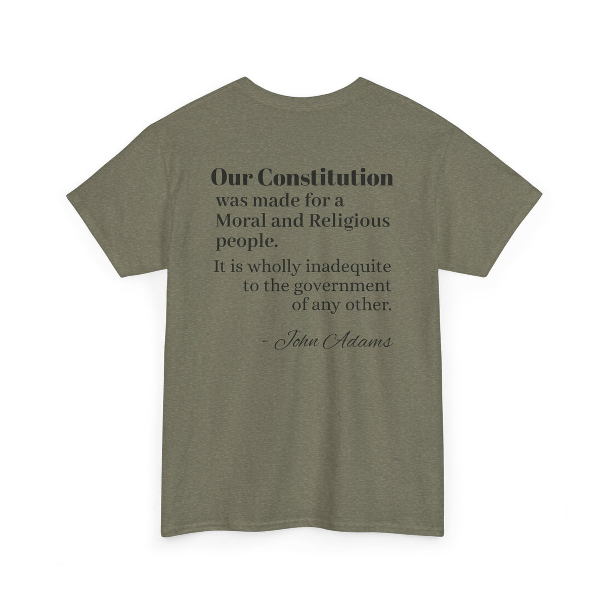 Morality Matters- Bible Scripture and John Adam's quote Unisex Heavy Cotton Tee