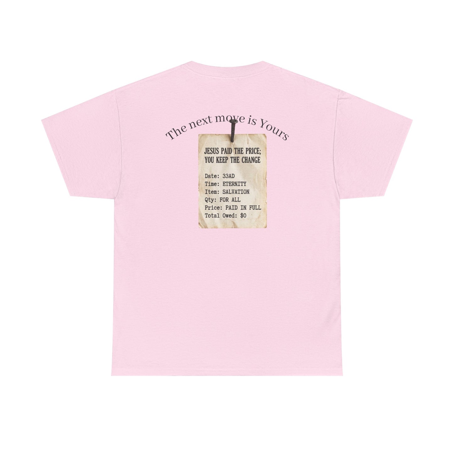 Your Debt Is Paid Romans 6:23 Inspirational- Christian Cross T-Shirt