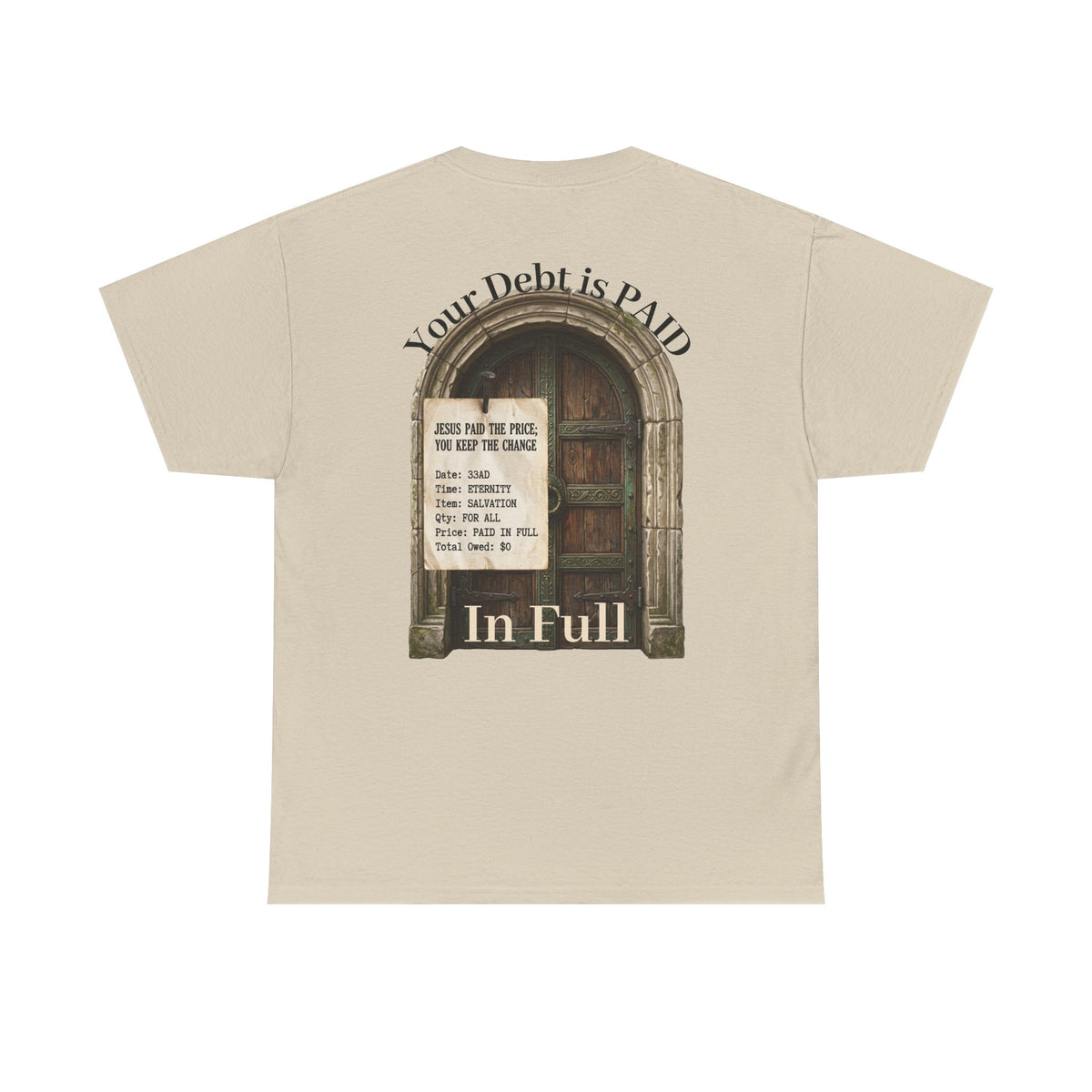 Your Debt Is Paid Romans 6:23 Inspirational- Christian Cross T-Shirt